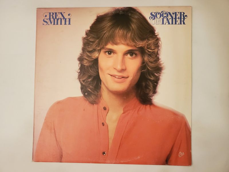 Rex Smith Sooner or Later vinyl record